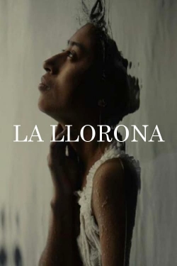 watch La Llorona movies free online