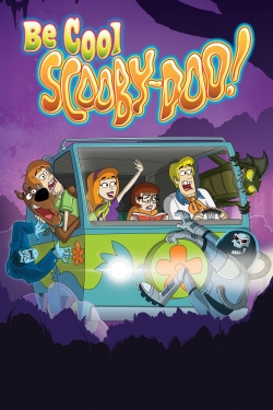 watch Be Cool, Scooby-Doo! movies free online