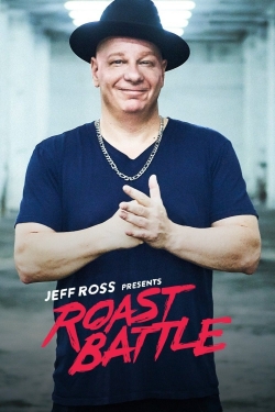watch Jeff Ross Presents Roast Battle movies free online