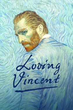 watch Loving Vincent movies free online