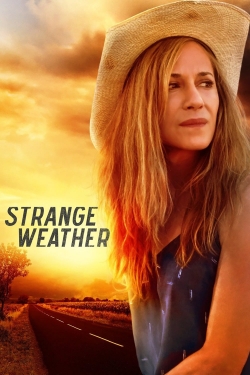watch Strange Weather movies free online
