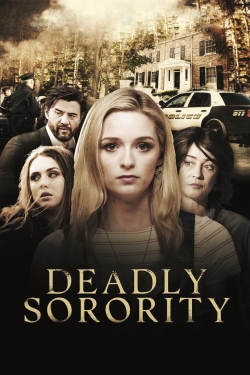 watch Deadly Sorority movies free online
