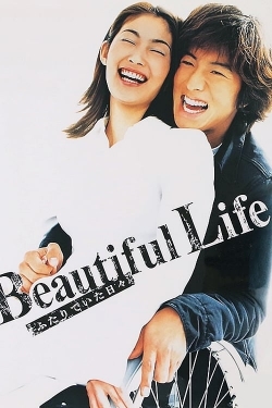 watch Beautiful Life movies free online