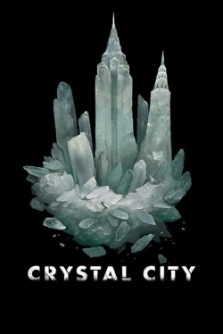 watch Crystal City movies free online