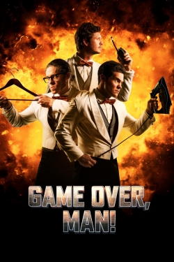 watch Game Over, Man! movies free online