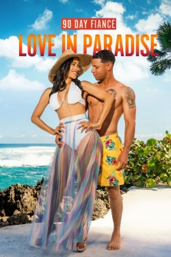 watch 90 Day Fiancé: Love in Paradise movies free online