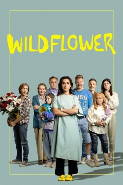 watch Wildflower movies free online