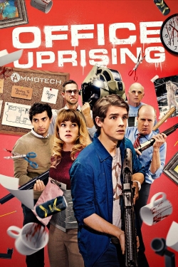 watch Office Uprising movies free online