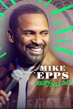 watch Mike Epps: Ready to Sell Out movies free online