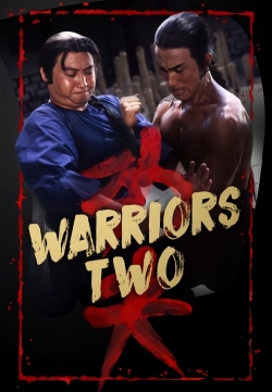 watch Warriors Two movies free online