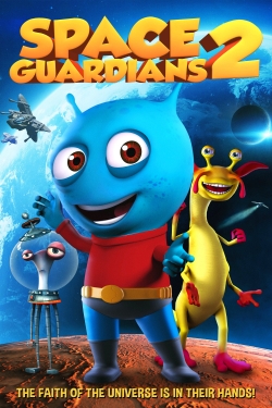 watch Space Guardians 2 movies free online