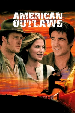 watch American Outlaws movies free online