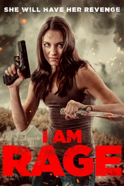 watch I Am Rage movies free online