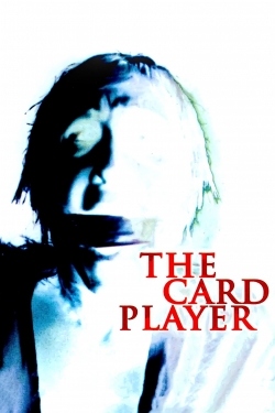 watch The Card Player movies free online