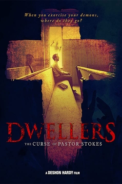 watch Dwellers: The Curse of Pastor Stokes movies free online