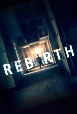 watch Rebirth movies free online
