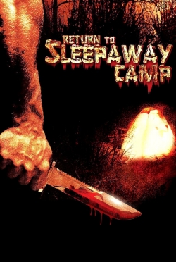 watch Return to Sleepaway Camp movies free online