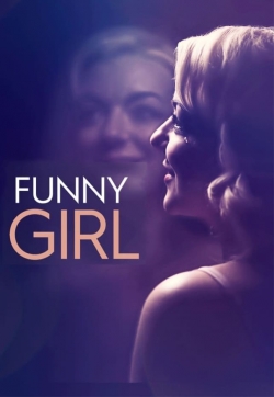 watch Funny Girl: The Musical movies free online