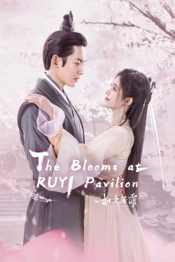 watch The Blooms at Ruyi Pavilion movies free online