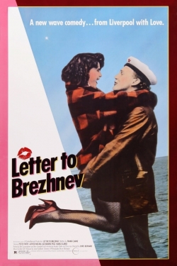 watch Letter to Brezhnev movies free online