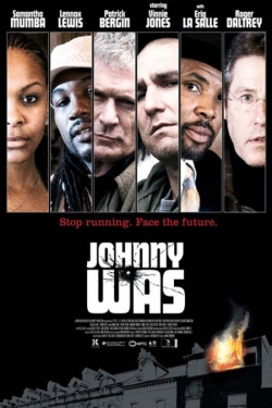 watch Johnny Was movies free online