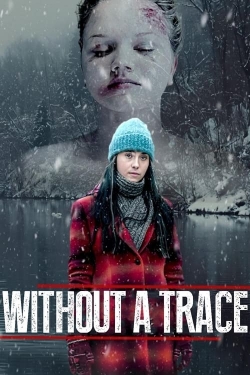 watch Without a Trace movies free online