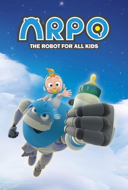 watch Arpo: The Robot for All Kids movies free online