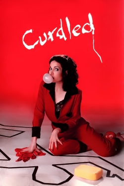 watch Curdled movies free online
