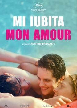 watch Mi iubita mon amour movies free online