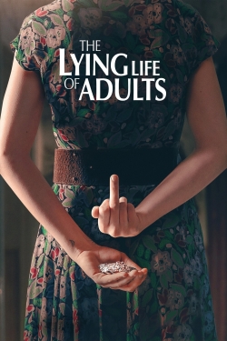 watch The Lying Life of Adults movies free online