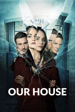 watch Our House movies free online