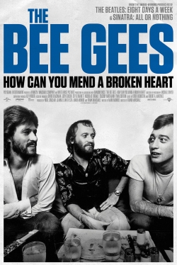 watch The Bee Gees: How Can You Mend a Broken Heart movies free online