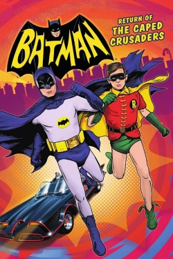 watch Batman: Return of the Caped Crusaders movies free online