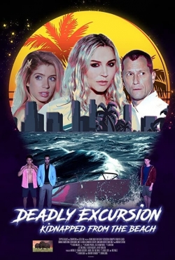 watch Deadly Excursion: Kidnapped from the Beach movies free online