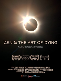 watch Zen & the Art of Dying movies free online
