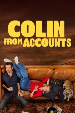 watch Colin from Accounts movies free online