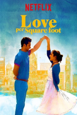 watch Love per Square Foot movies free online