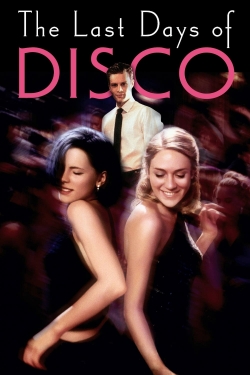 watch The Last Days of Disco movies free online