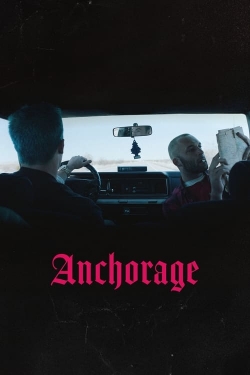 watch Anchorage movies free online