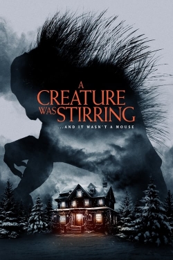 watch A Creature was Stirring movies free online