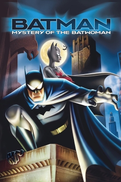 watch Batman: Mystery of the Batwoman movies free online
