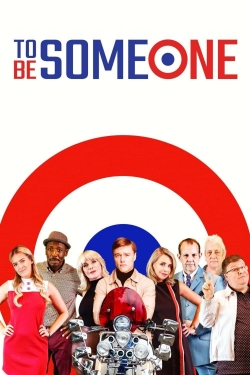 watch To Be Someone movies free online