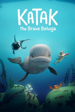 watch Katak: The Brave Beluga movies free online