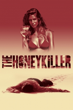 watch The Honey Killer movies free online