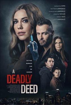 watch A Deadly Deed movies free online