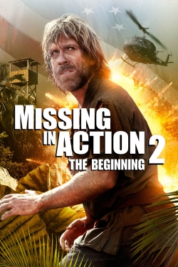 watch Missing in Action 2: The Beginning movies free online