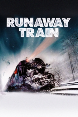 watch Runaway Train movies free online