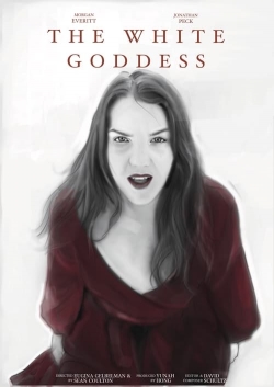 watch The White Goddess movies free online