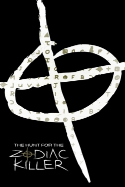 watch The Hunt for the Zodiac Killer movies free online