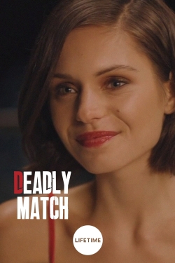 watch Deadly Match movies free online